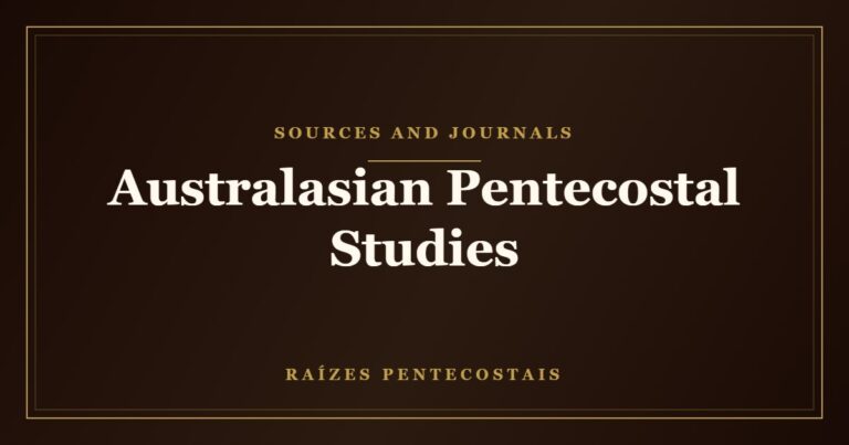 Australasian Pentecostal Studies | Raízes Pentecostais