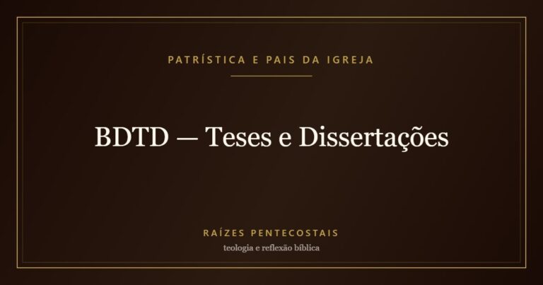 BDTD — Teses e Dissertações | Patrística e Pais da Igreja