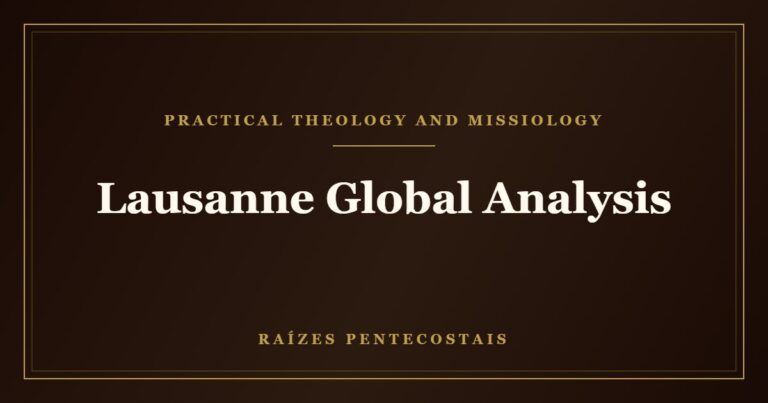 Lausanne Global Analysis | Raízes Pentecostais