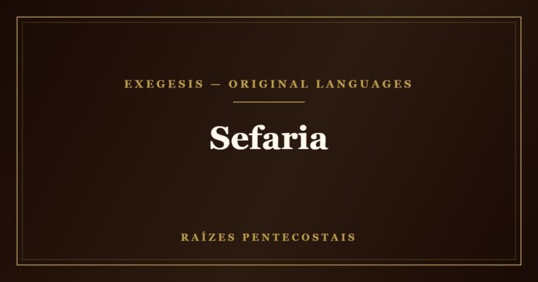 Sefaria | Raízes Pentecostais